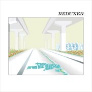 Reduxer cover image