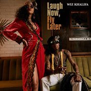 Laugh now, fly later cover image