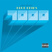 Blue chips 7000 cover image