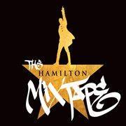 The Hamilton mixtape cover image