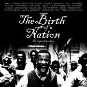 The birth of a nation: the inspired by album cover image