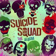 Suicide squad: the album cover image