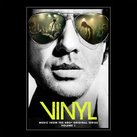 Link to VINYL: Music From The HBO® Original Series by Atlantic Records in Hoopla