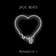 Jack beats remixed vol. i cover image
