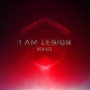 I am legion (remixes) cover image