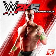 Wwe 2k15: the soundtrack cover image
