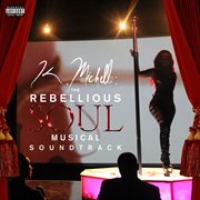 Rebellious soul cover image