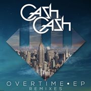 Overtime ep remixes cover image