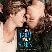 The fault in our stars music from the motion picture cover image
