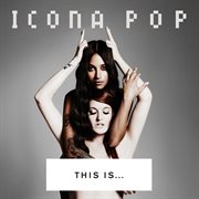 This is... icona pop cover image