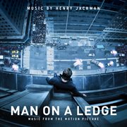Man on a ledge music from the motion picture cover image