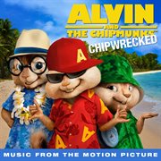 Chipwrecked (music from the motion picture) cover image