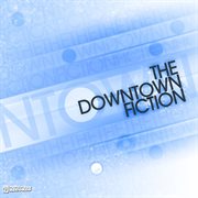 The downtown fiction cover image