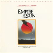 Empire of the sun (original motion picture soundtrack) cover image