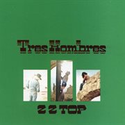 Tres hombres [expanded & remastered] cover image