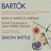 Bartok - double piano concerto; double piano sonata cover image