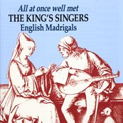 All at once well met - english madrigals cover image