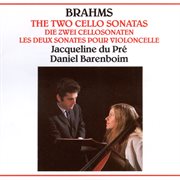 Brahms: the two cello sonatas cover image
