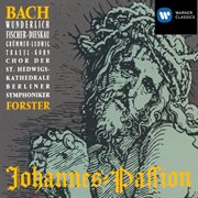 Johannes-Passion = : St. John Passion : BWV 245 cover image