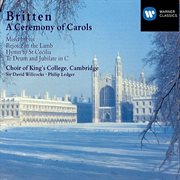 A ceremony of carols ; : Hymn to St. Cecilia ; Rejoice in the lamb ; Te deum ; Jubilate deo ; Missa brevis cover image