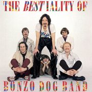 The bestiality of bonzo dog band cover image