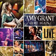 Time again ... amy grant live cover image