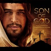 Son of god: music inspired by the epic motion picture cover image