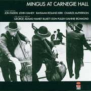 Mingus at carnegie hall cover image