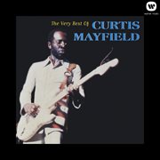 The very best of curtis mayfield cover image
