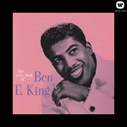 The very best of ben e. king cover image