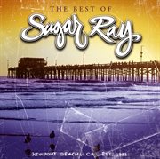 The best of sugar ray (us release) cover image