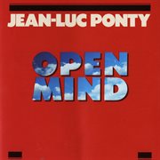 PONTY, Jean-Luc: Open Mind cover image