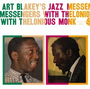 Art blakey's jazz messengers with thelonious monk (deluxe edition) cover image