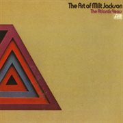 The art of milt jackson cover image
