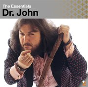 The essentials: dr. john cover image