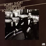 Bobby short celebrates rodgers & hart cover image