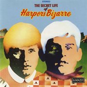 The secret life of harpers bizarre cover image