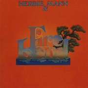 Herbie mann & fire island cover image