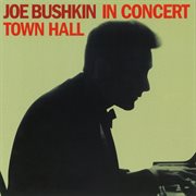 Joe bushkin in concert: town hall cover image