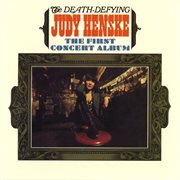 The death defying judy henske: the first concert album (live) cover image