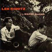 Lee konitz with warne marsh cover image