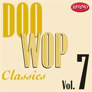 Doo wop classics vol. 7 cover image