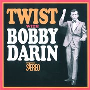 Twist with bobby darin cover image