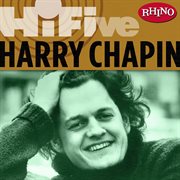 Rhino hi-five: harry chapin (us release) cover image