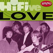 Rhino hi-five: love (us release) cover image