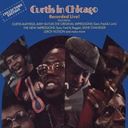 Curtis in chicago - recorded live! cover image