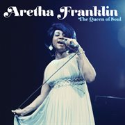 Queen of soul : the best of Aretha Franklin cover image