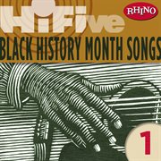 Rhino hi-five: black history month songs 1 cover image