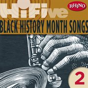 Rhino hi-five: black history month songs 2 cover image