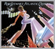 Atlantic crossing [deluxe edition] cover image